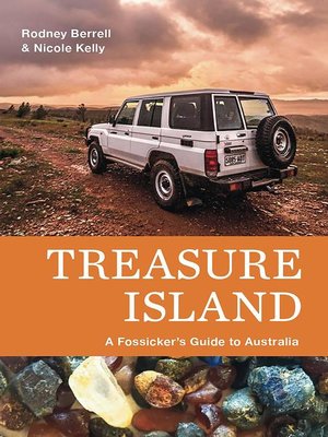 cover image of Treasure Island a Fossicker's Guide to Australia